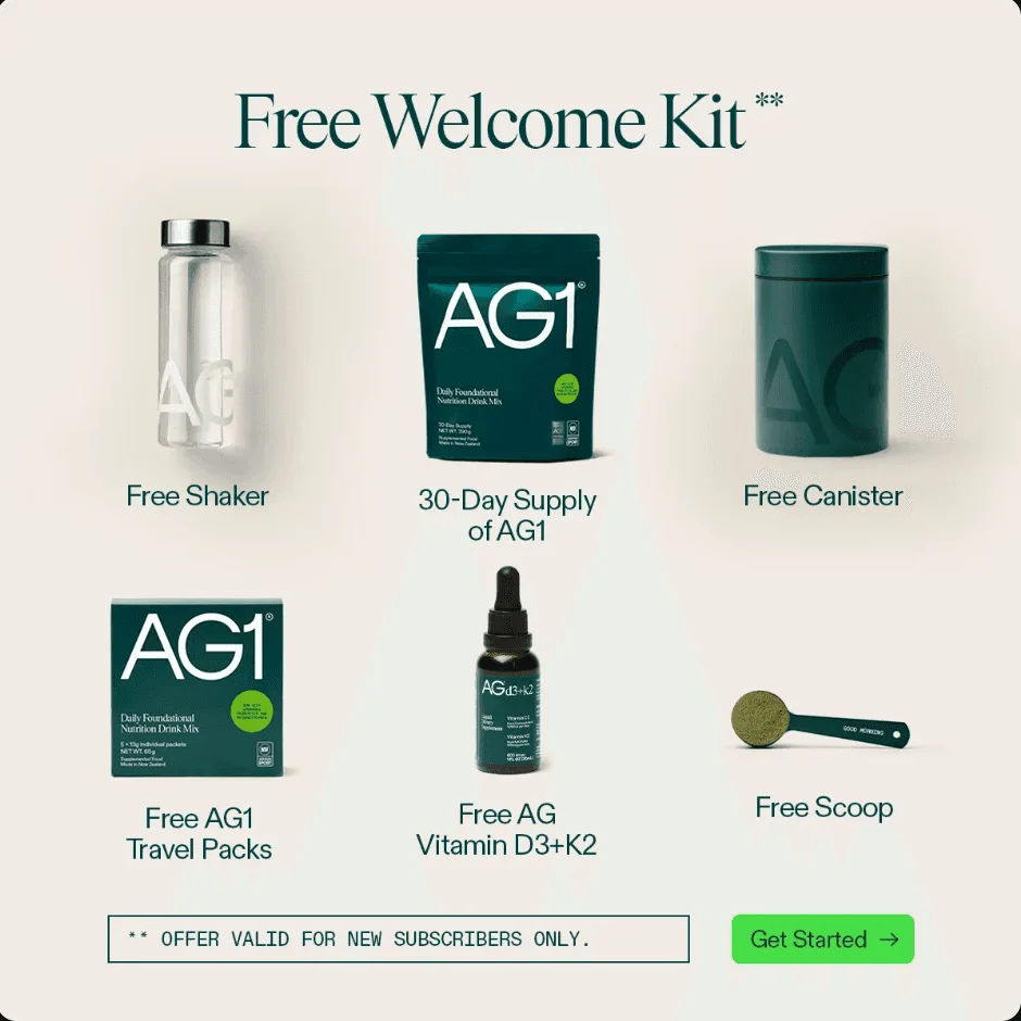 AG1 Free Welcome Kit ad: free shaker, 30-day supply, free canister, travel packs, Vitamin D3+K2 drops and a scoop, with a Get Started button