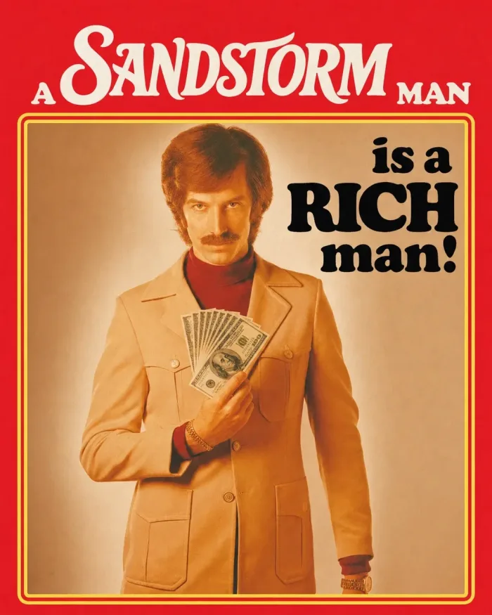 Sandstorm ad in 1970s catalogue style reading A Sandstorm man is a rich man